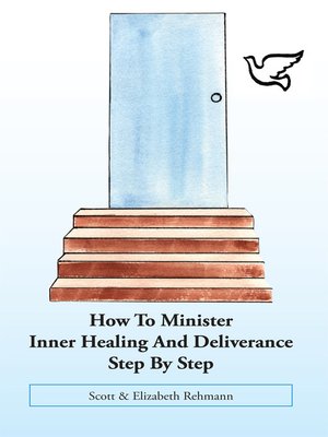 cover image of How to Minister Inner Healing and Deliverance Step by Step